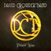 David Crowder Band - How He Loves