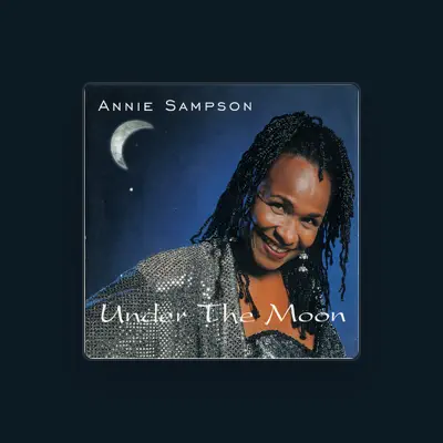Listen to Annie Sampson, watch music videos, read bio, see tour dates & more!