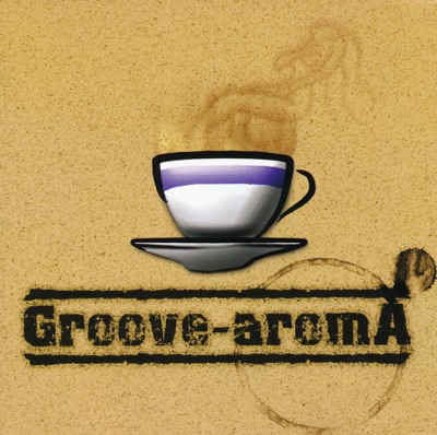 Groove-Aroma