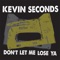 Oh Rhonda - Kevin Seconds lyrics