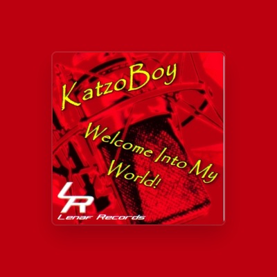 Listen to KatzoBoy, watch music videos, read bio, see tour dates & more!