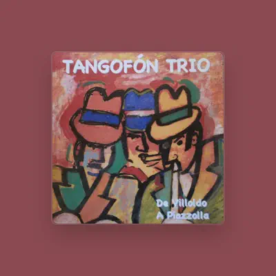 Listen to Tangofón Trio, watch music videos, read bio, see tour dates & more!