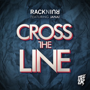 Cross the Line (feat. Janai) - Single