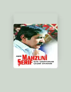 Listen to Aşık Mahzuni Şerif, watch music videos, read bio, see tour dates & more!