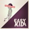 Acid & Rain - Easy Kid lyrics