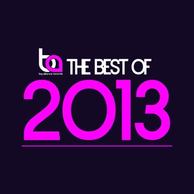 The Best of Big Alliance 2013