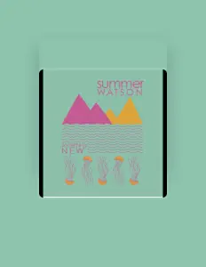 Listen to Summer Watson, watch music videos, read bio, see tour dates & more!