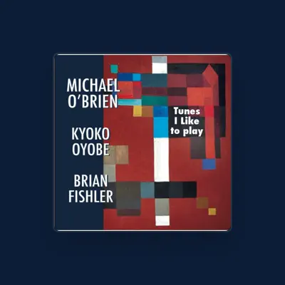 Listen to Michael O'Brien, watch music videos, read bio, see tour dates & more!