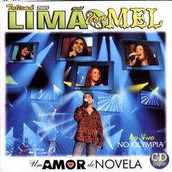 Limão Com Mel - Ligacao No Radio