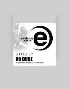 Ακούστε περιεχόμενο από x5 Dubz, παρακολουθήστε μουσικά βίντεο, διαβάστε το βιογραφικό, δείτε ημερομηνίες περιοδείας, και πολλά ακόμη!