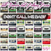 Don't Call Me Baby - Single - Jeff Daniels