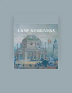 Lost Orchardsを聴いたり、ミュージックビデオを鑑賞したり、経歴やツアー日程などを確認したりしましょう！
