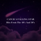 Catch a Falling Star