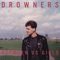 Long Hair - Drowners lyrics