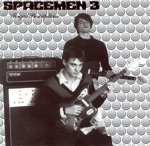 Spacemen 3 - Come Down Easy