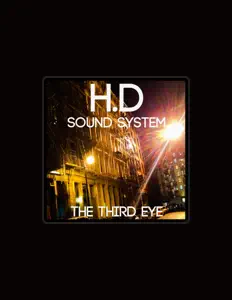 Ouça H.D Sound System, assista a videoclipes, leia a biografia, veja as datas das turnês e mais!