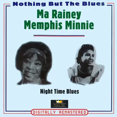 Night Time Blues (Nothing But the Blues) [Remastered] - Memphis Minnie