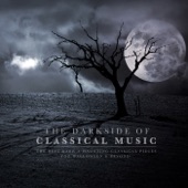 The Darkside of Classical Music: The Best Dark & Haunting Classical Pieces for Halloween & Beyond artwork