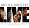1000 Dollar Hill - The Bottle Rockets lyrics