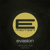 Evasion - Silence Is Too Much