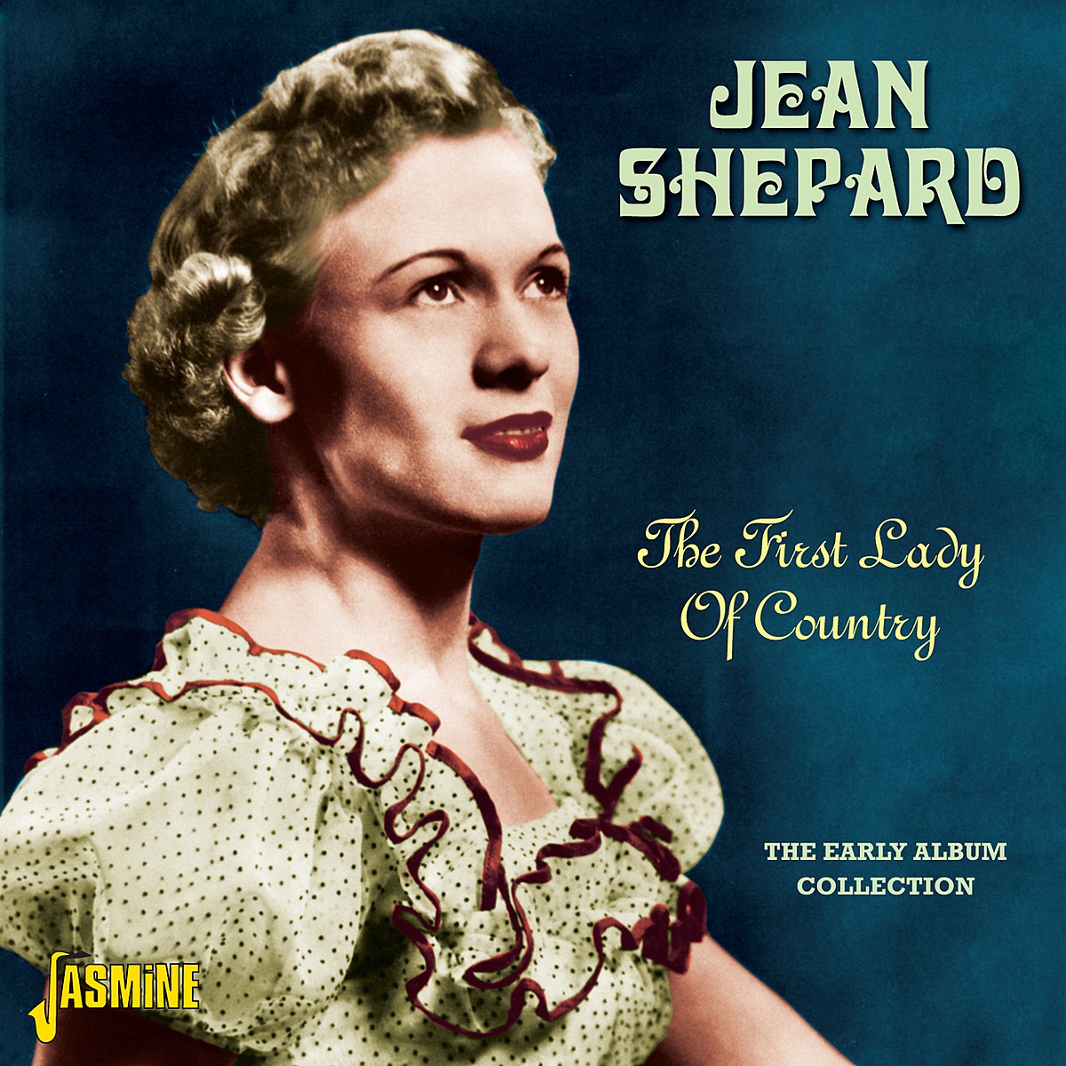 The First Lady of Country - The Early Album Collection