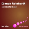 Sentimental Mood - Jazz Guitar (Remastered)