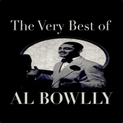 The Very Best of Al Bowlly - Al Bowlly
