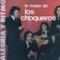 Mi Novia - Los Choqueros lyrics