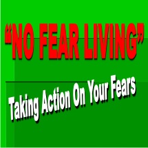 No Fear Living