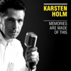 Karsten Holm - Vi Drikker Månen Fuld