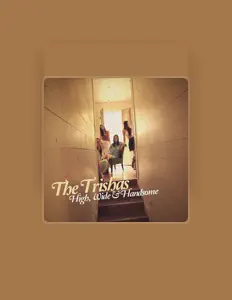 Listen to The Trishas, watch music videos, read bio, see tour dates & more!