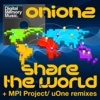 Share the World (Uone Remix)