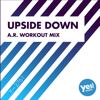 Upside Down (A.R. Workout Mix @ 125BPM) - D'Mixmasters
