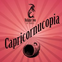 Capricornucopia Vol. 2