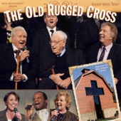 The Old Rugged Cross (feat. Mike Allen, Judy Martin Hess, Reggie & Ladye Love Smith) artwork