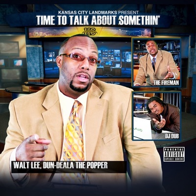 Time to Talk About Somethin'