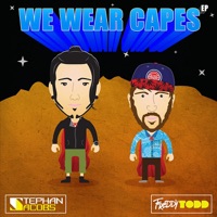 We Wear Capes - Single - Stephan Jacobs & Freddy Todd