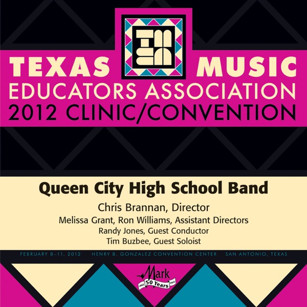 2012 Texas Music Educators Association (TMEA): Queen City High School Band - EP