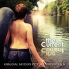 The Current - Original Motion Picture Soundtrack, 2013