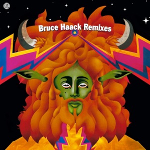Bruce Haack Remixes