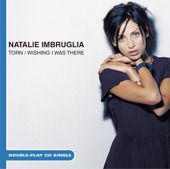 Natalie Imbruglia - Wishing I Was There