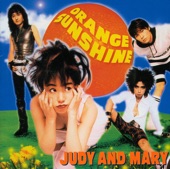 JUDY AND MARY - 小さな頃から