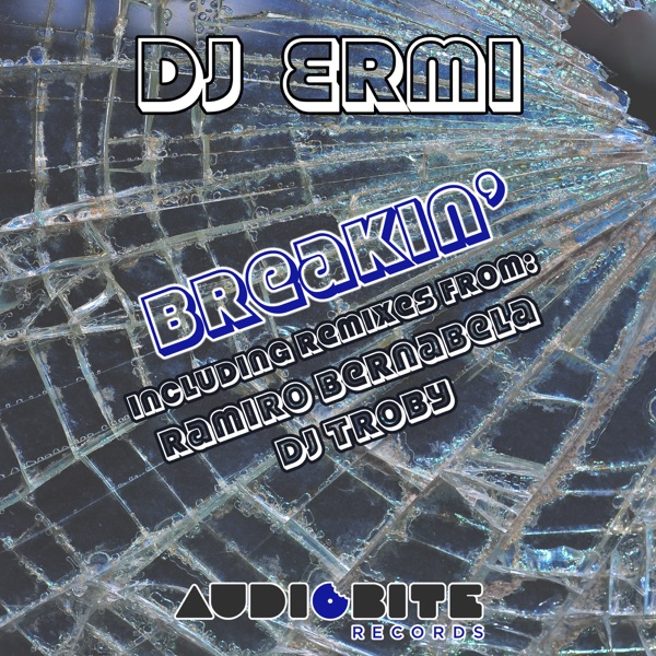 Breakin' (Remixes) - Single