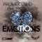 Emotions (Miami 305 Vocal Mix) - Promise Land lyrics