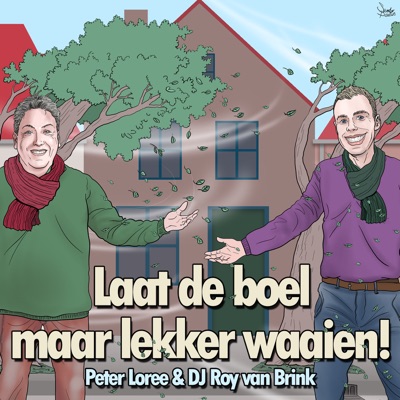 Laat De Boel Maar Lekker Waaien - Single