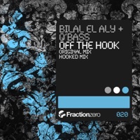 Off the Hook - Single - Bilal El Aly & Q-Bass