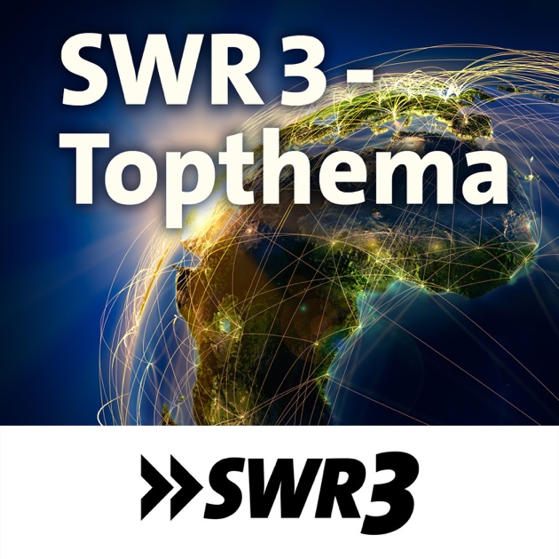 Swr3 Topthema