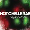 Hot Chelle Rae - Jingle Bell Rock