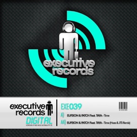 Time (Haze & JTS Remix) (feat. Taya) Eufeion & Patch