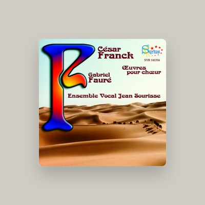 Listen to Ensemble Vocal Jean Sourisse, watch music videos, read bio, see tour dates & more!